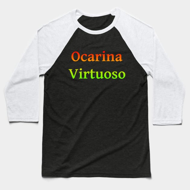 Ocarina Virtuoso Baseball T-Shirt by coloringiship